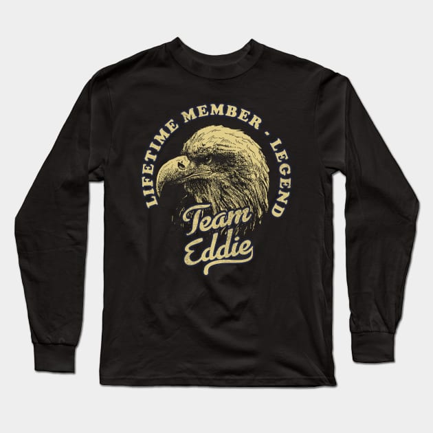 Eddie Name - Lifetime Member Legend - Eagle Long Sleeve T-Shirt by Stacy Peters Art